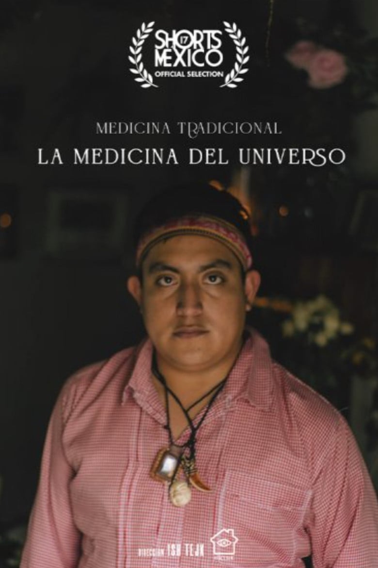 Medicina Tradicional, La Medicina Del Universo poster background