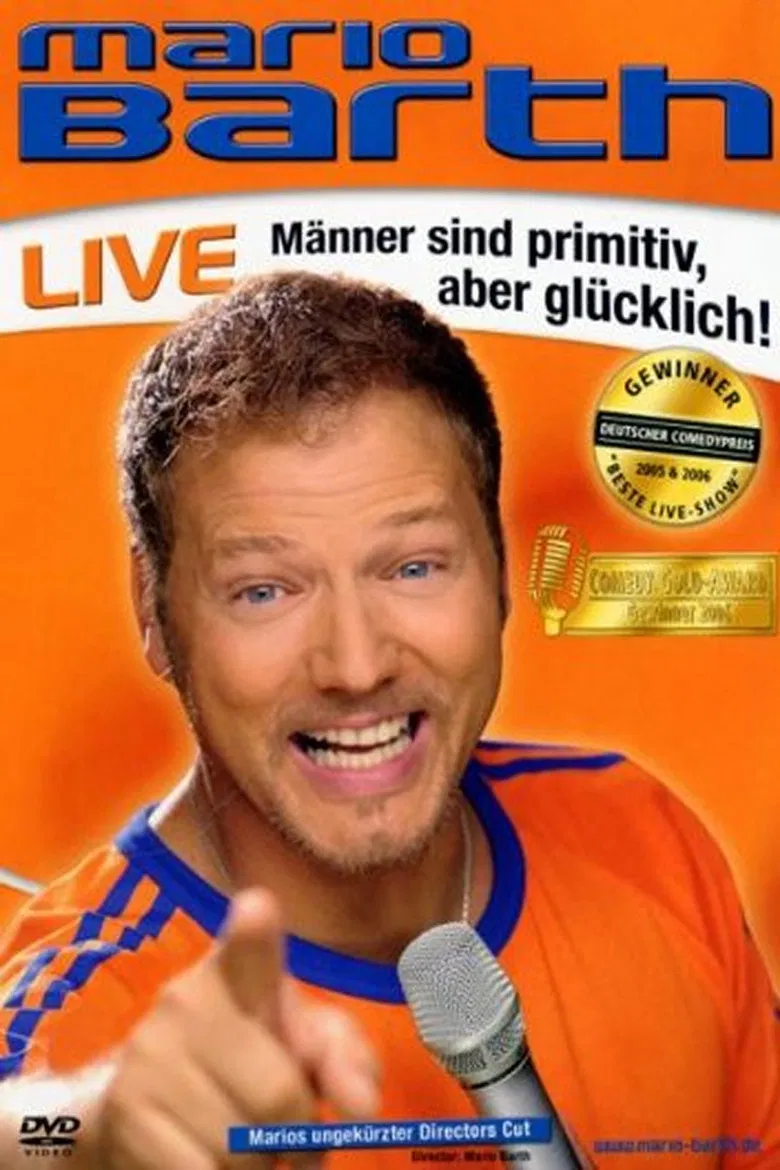 Mario Barth: Männer sind primitiv, aber glücklich! poster background