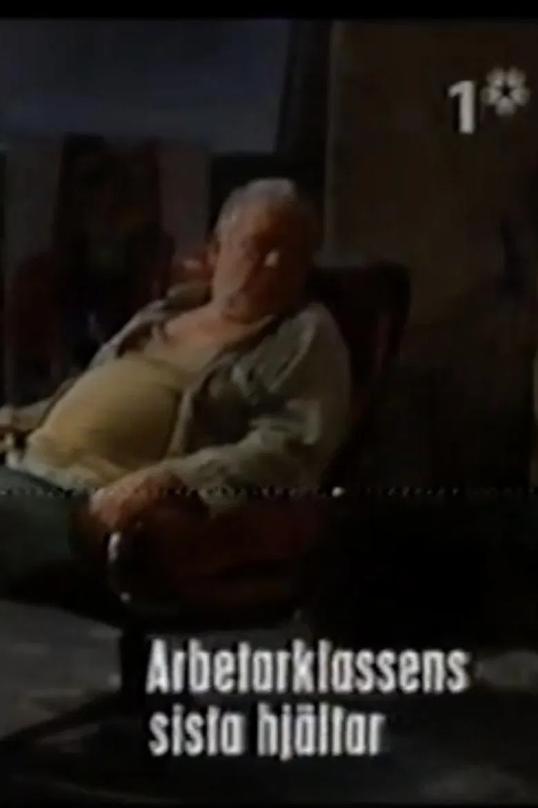 Arbetarklassens sista hjältar poster background