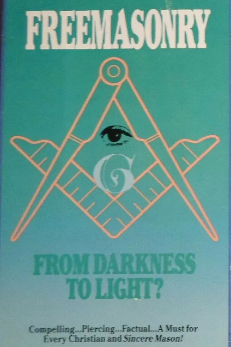 Freemasonry: From Darkness To Light? poster background