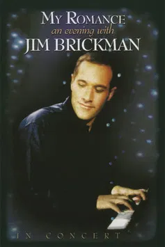 My Romance: An Evening with Jim Brickman poster background