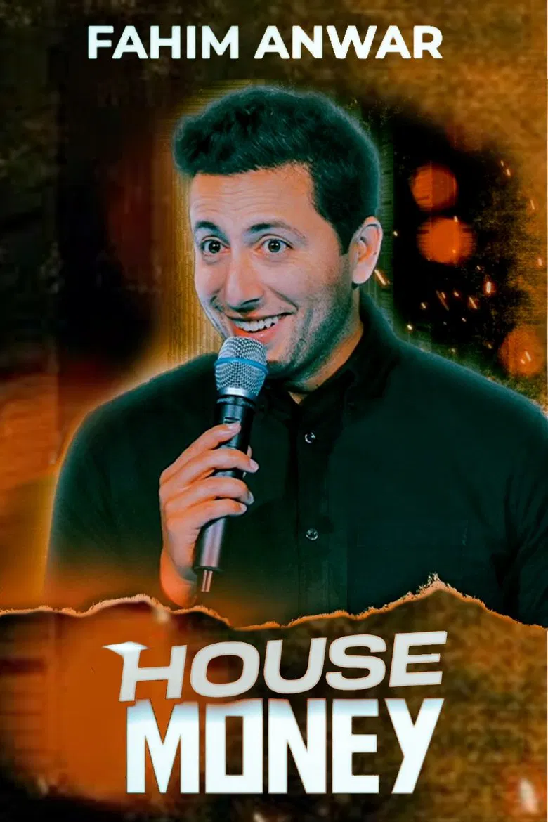 Fahim Anwar: House Money poster background