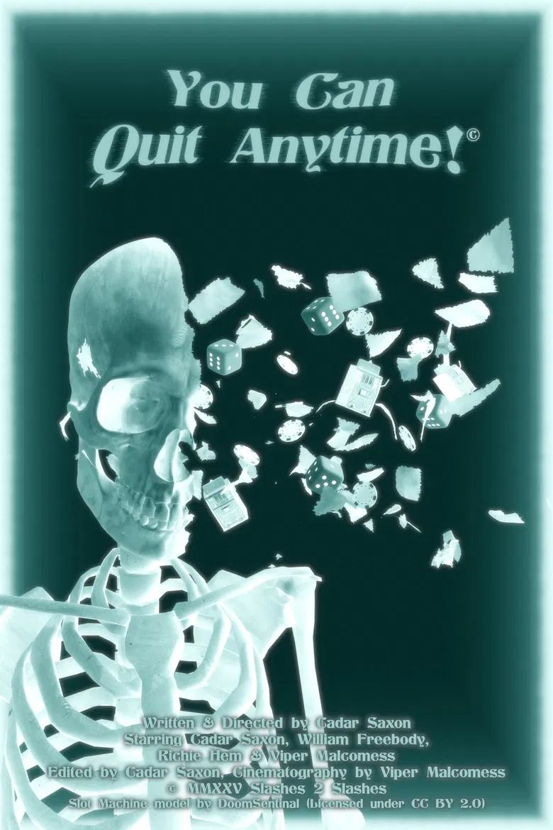 You Can Quit Anytime! poster background
