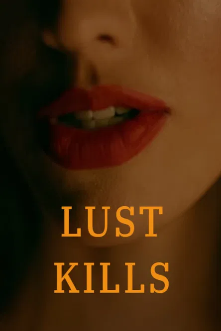 Lust Kills poster background