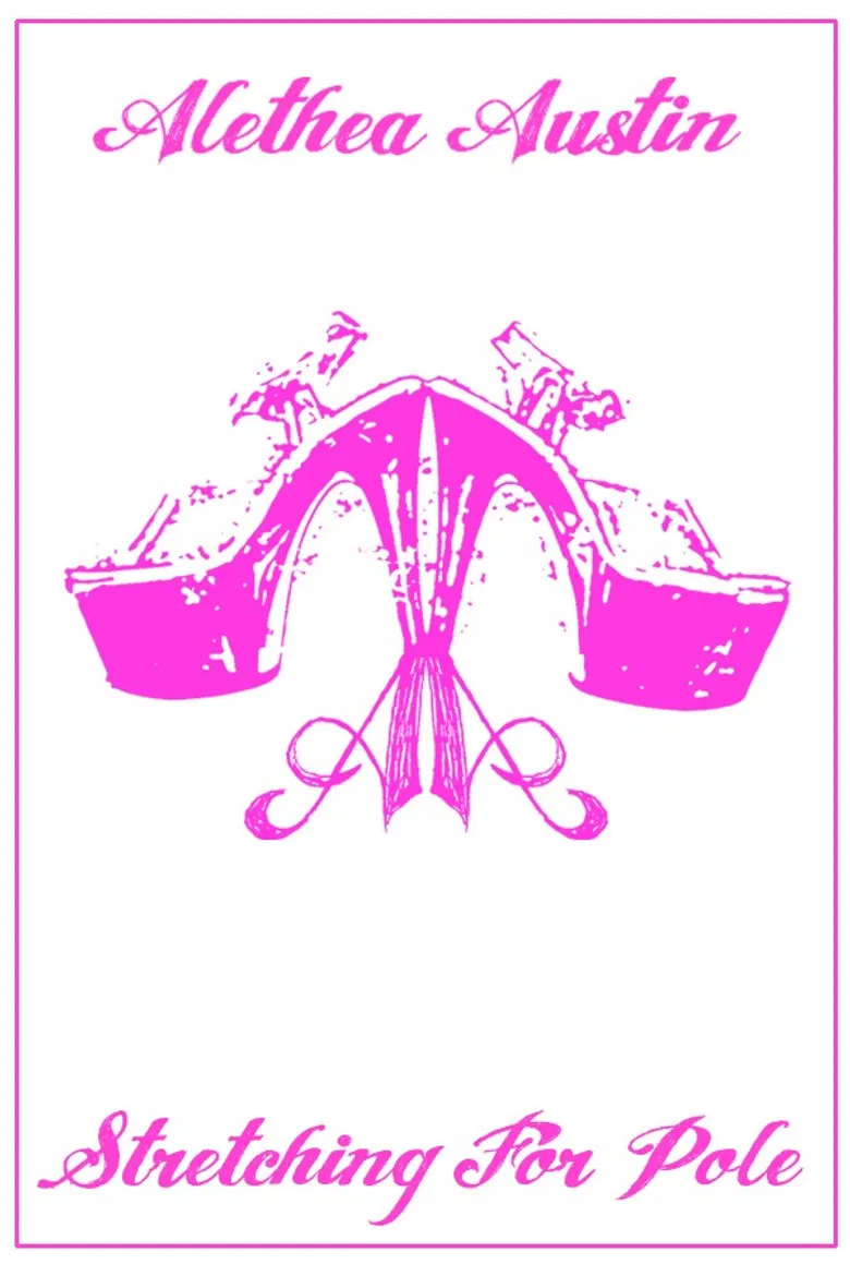 Alethea Austin Stretching For Pole poster background