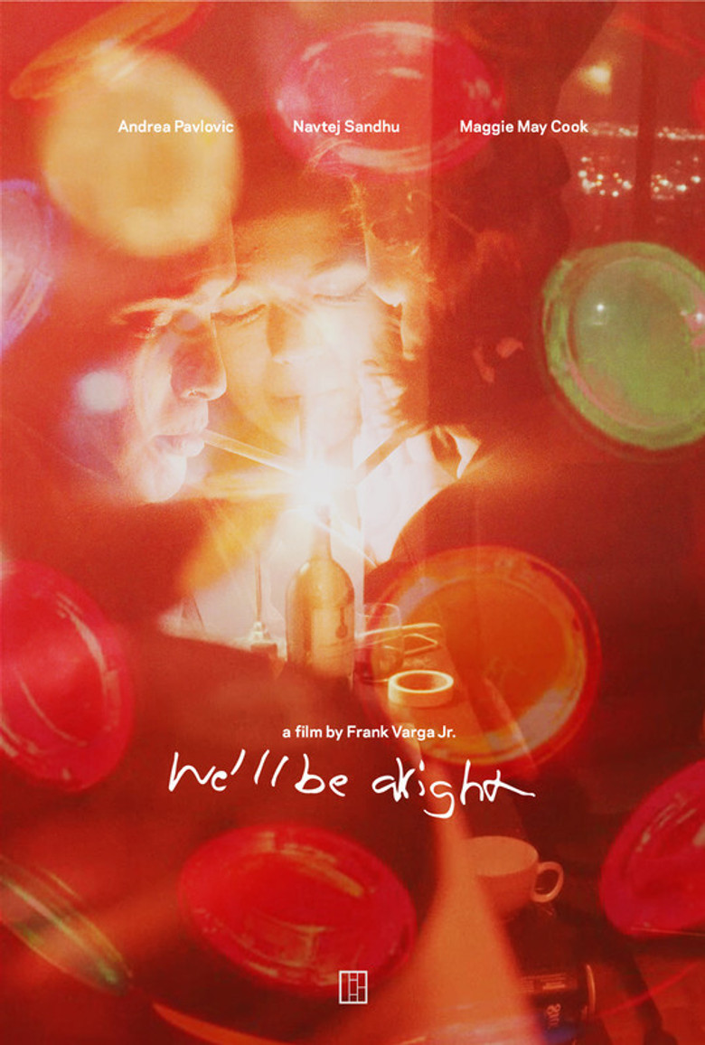 We'll Be Alright poster background