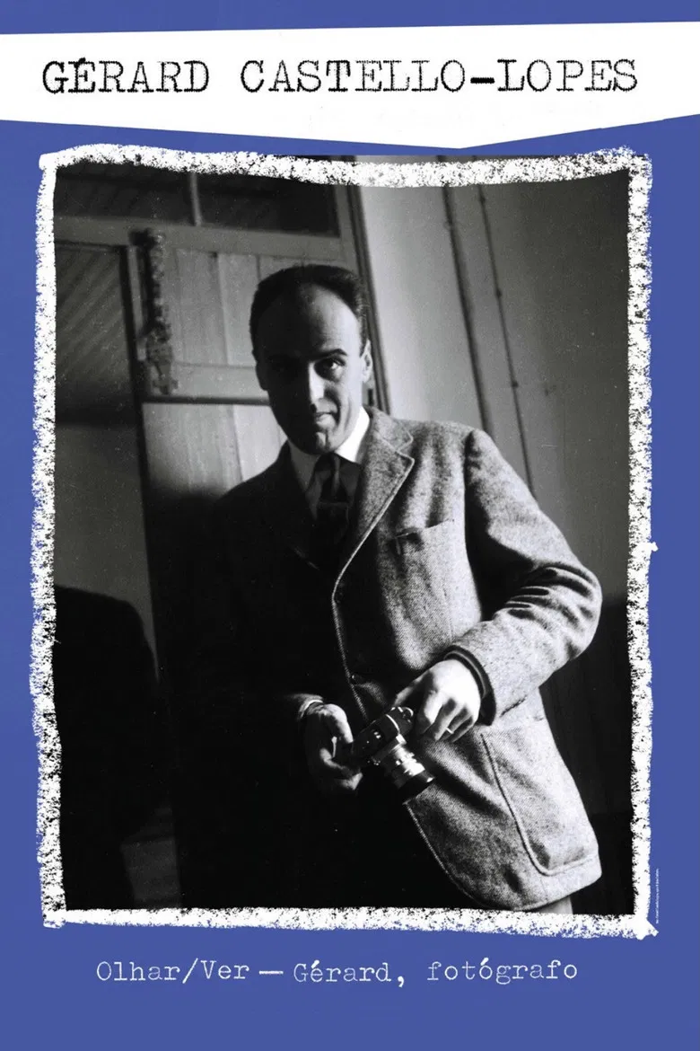 Olhar/Ver Gérard, Fotógrafo poster background