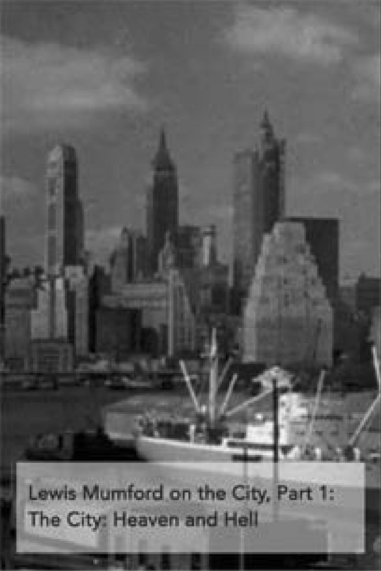 Lewis Mumford on the City, Part 1: The City - Heaven and Hell poster background