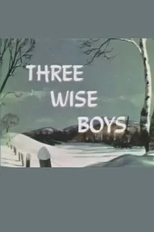 Three Wise Boys poster background