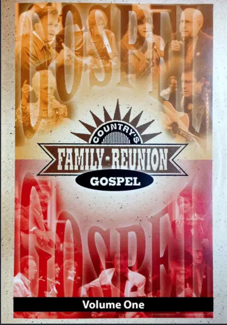 Country's Family Reunion Gospel: Volume One poster background