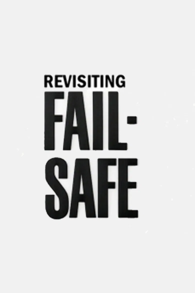 Revisiting 'Fail-Safe' poster background