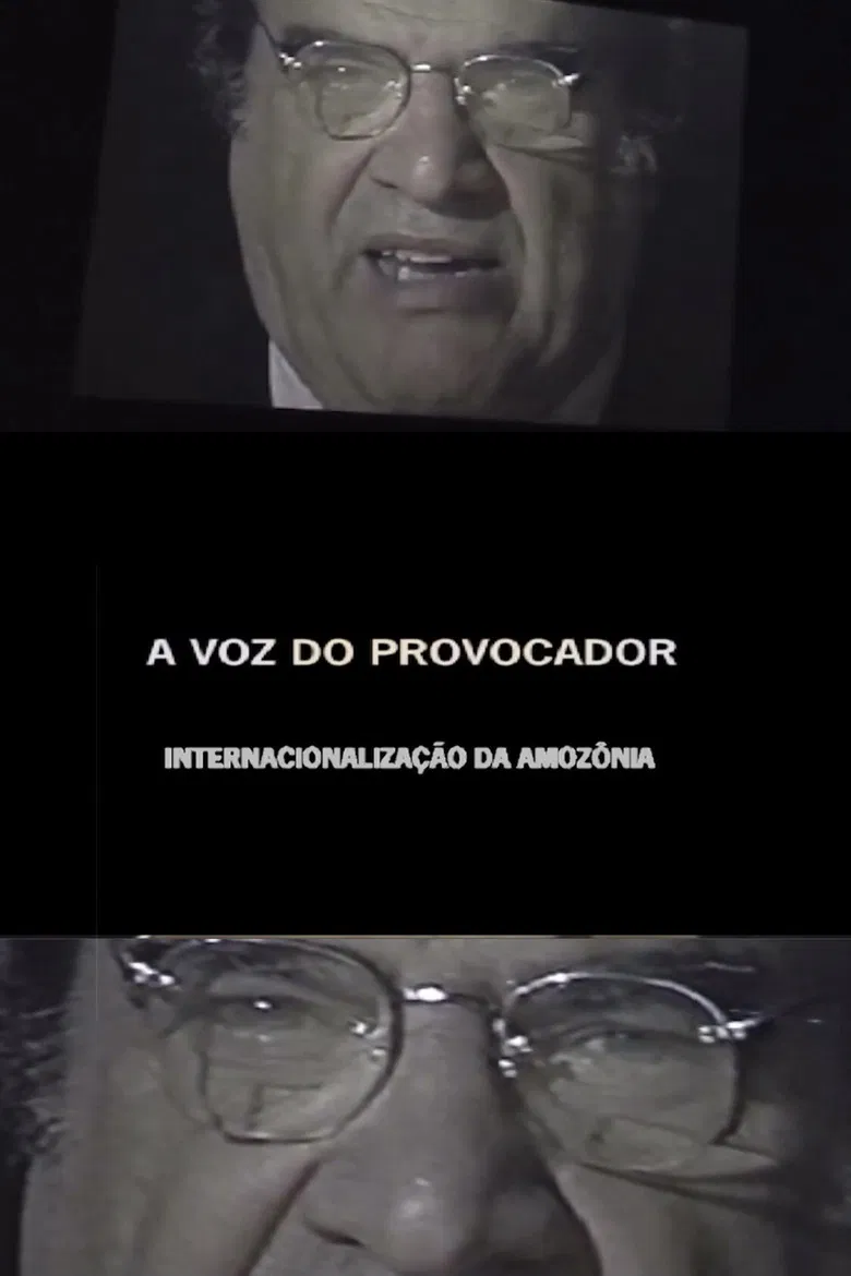 A Voz do Provocador: Internacionalização da Amazônia poster background