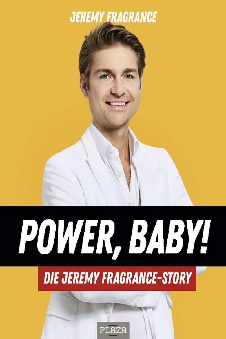 Jeremy Fragrance - Power, Baby poster background
