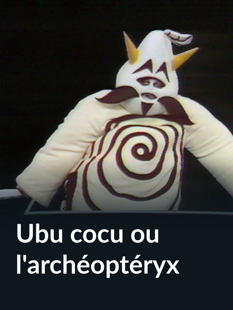 Ubu cocu ou l'archéoptéryx poster background