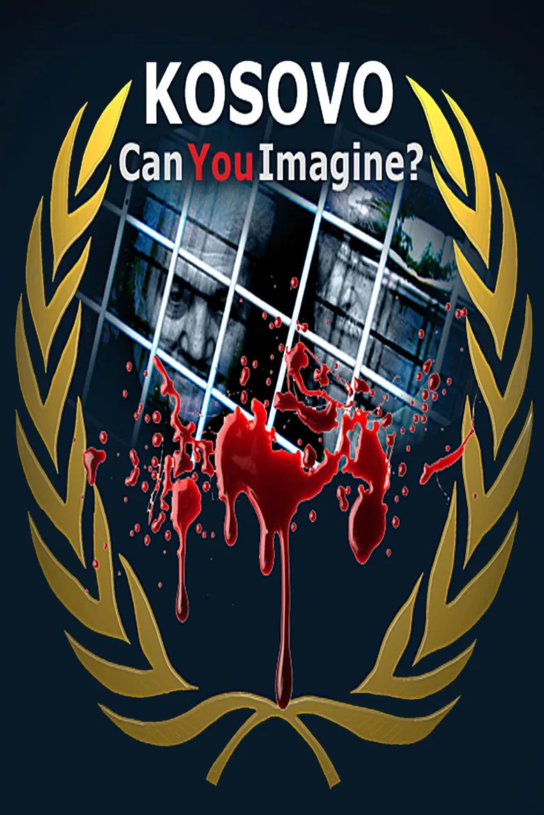 Kosovo: Can You Imagine? poster background