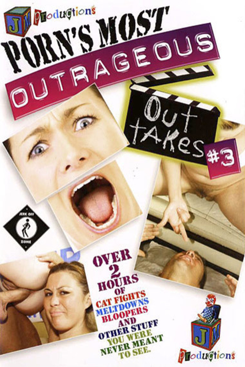 Porn's Most Outrageous Outtakes 3 poster background
