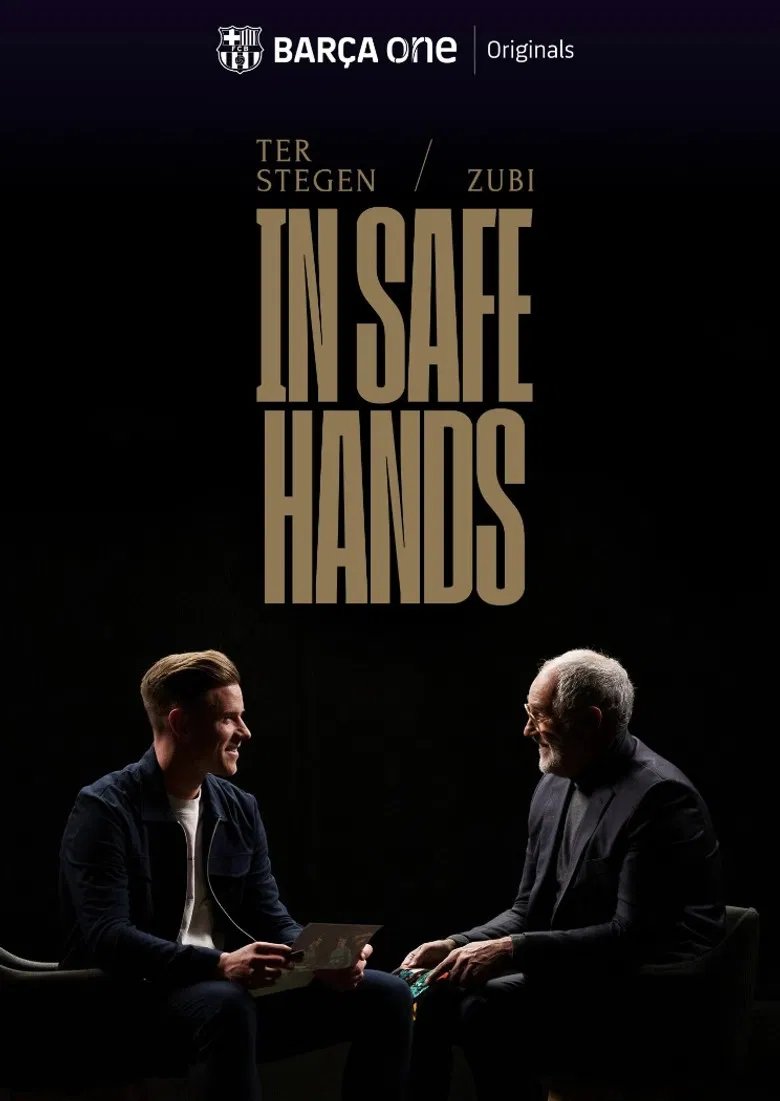 Ter Stegen & Zubi: In safe hands poster background