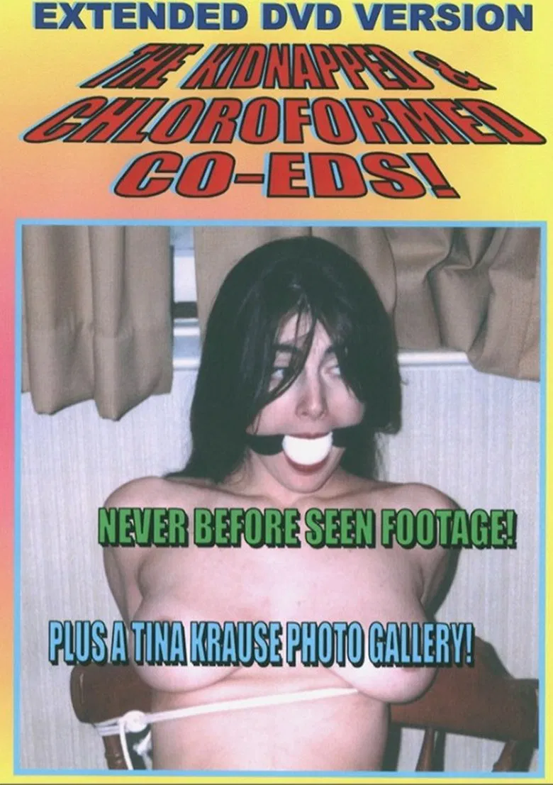 Kidnapped & Chloroformed Coeds poster background