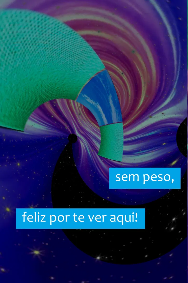 sem peso, feliz por te ver aqui! poster background