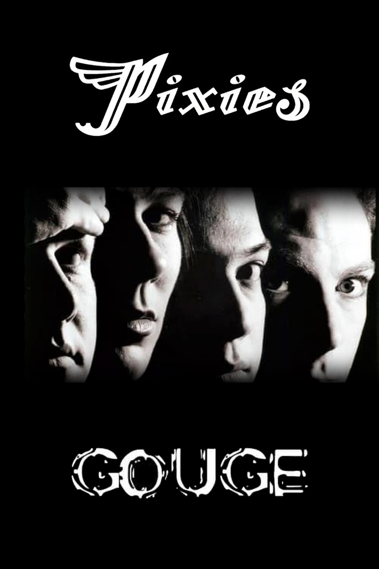 Pixies: Gouge poster background