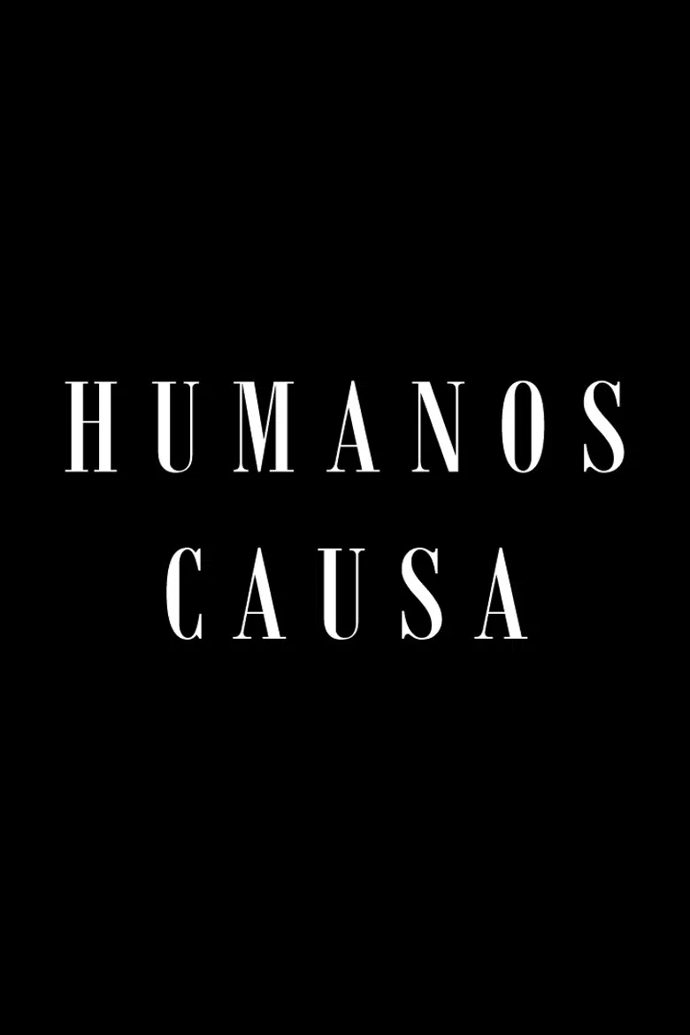 Humanos Causa poster background