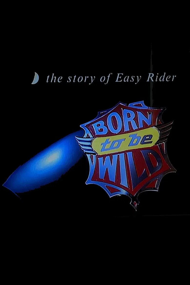 Born to Be Wild poster background
