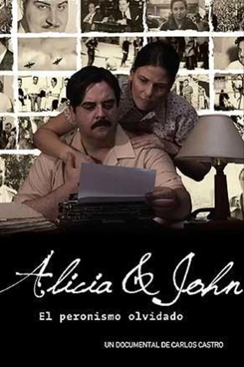 Alicia y John, el Peronismo Olvidado poster background