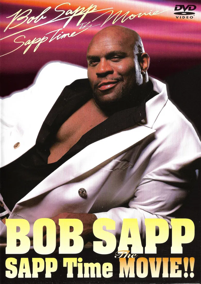 Bob Sapp: Sapp Time The Movie! poster background