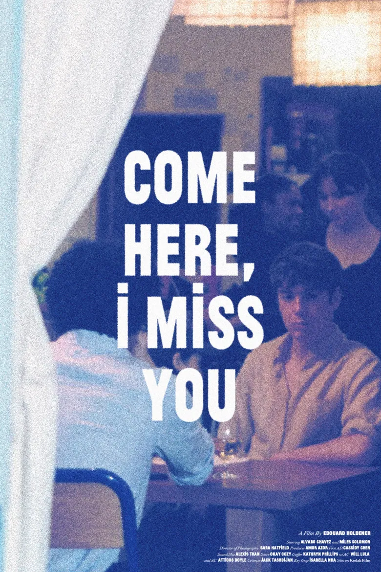 Come Here, I Miss You poster background