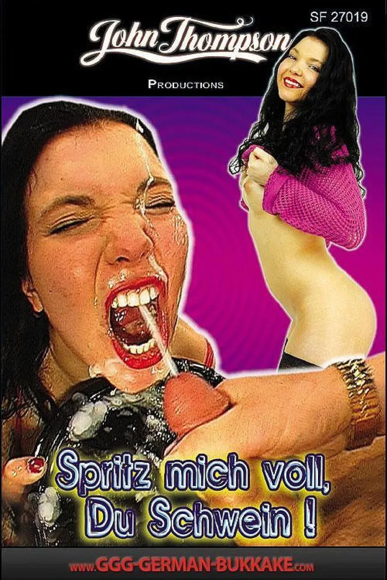 Spritz mich voll, du Schwein! poster background