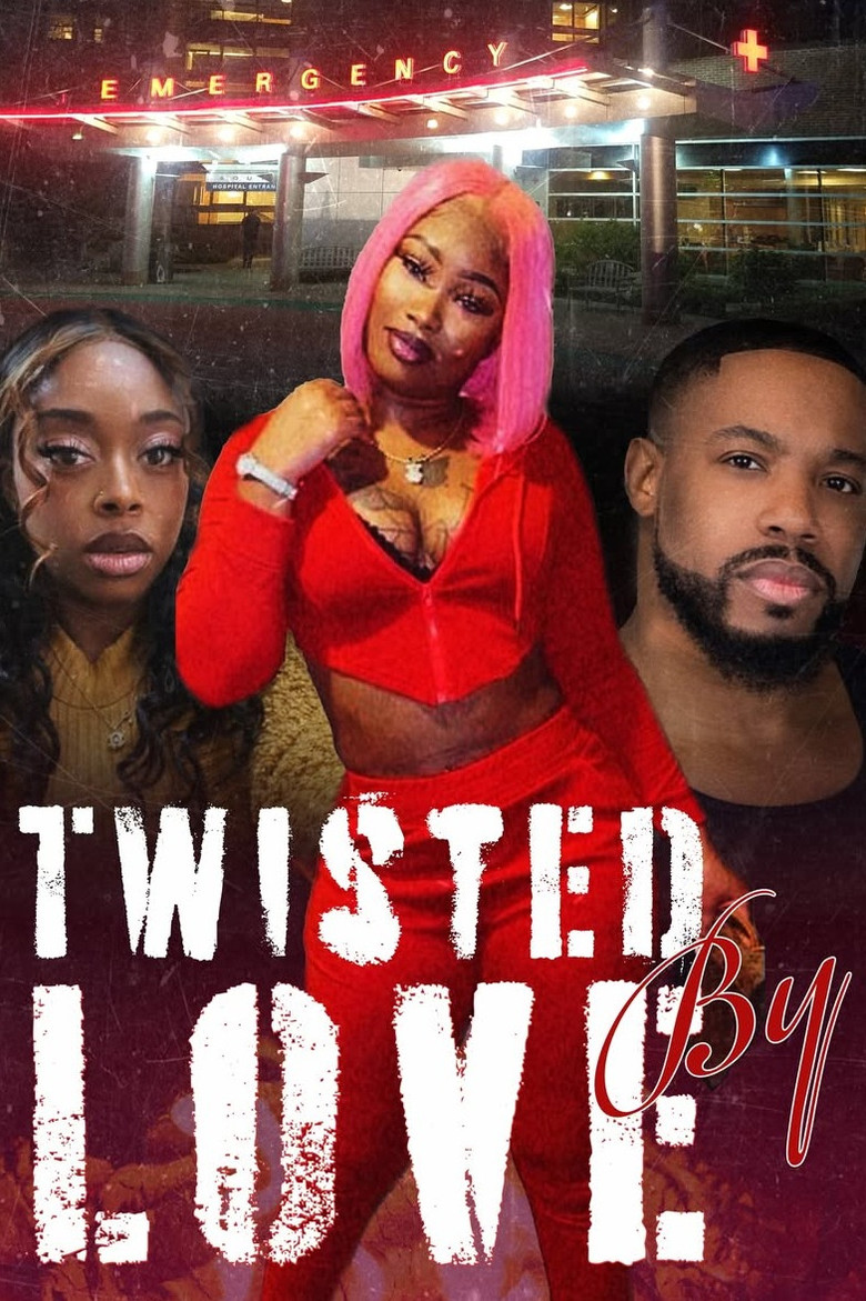 Twisted By Love poster background
