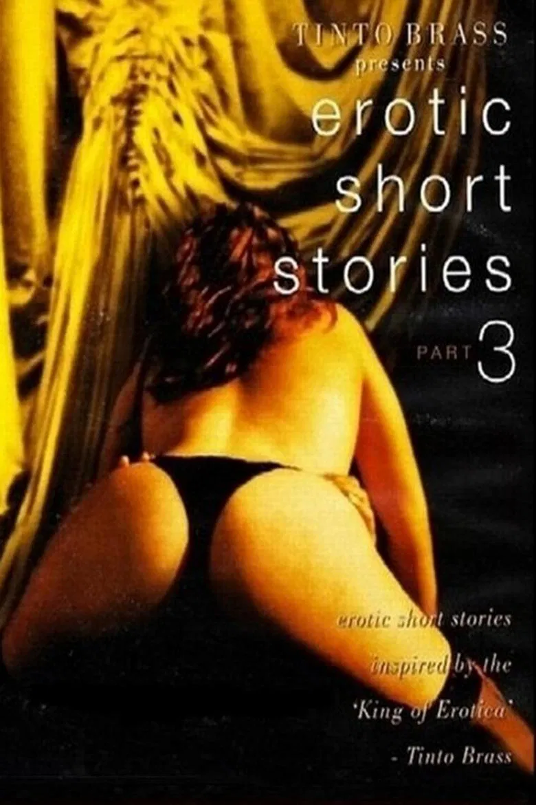 Tinto Brass Presents Erotic Short Stories: Part 3 poster background
