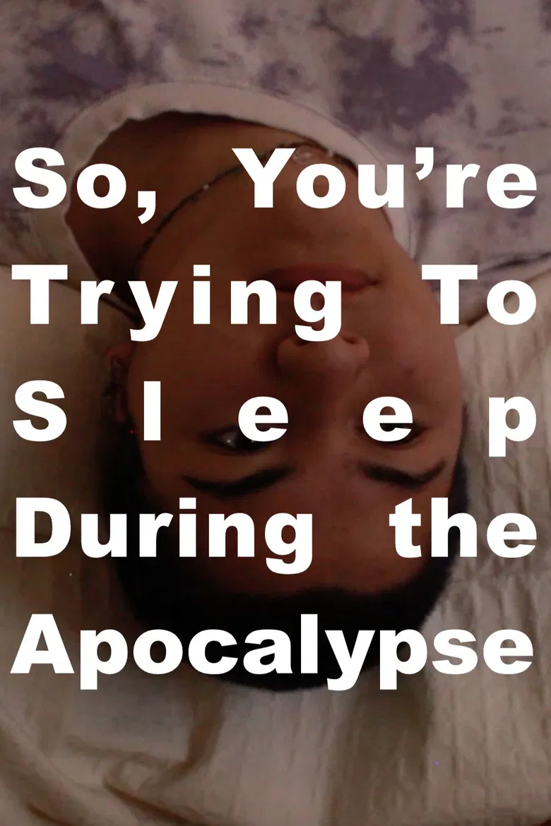 So, You're Trying to Sleep During the Apocalypse poster background