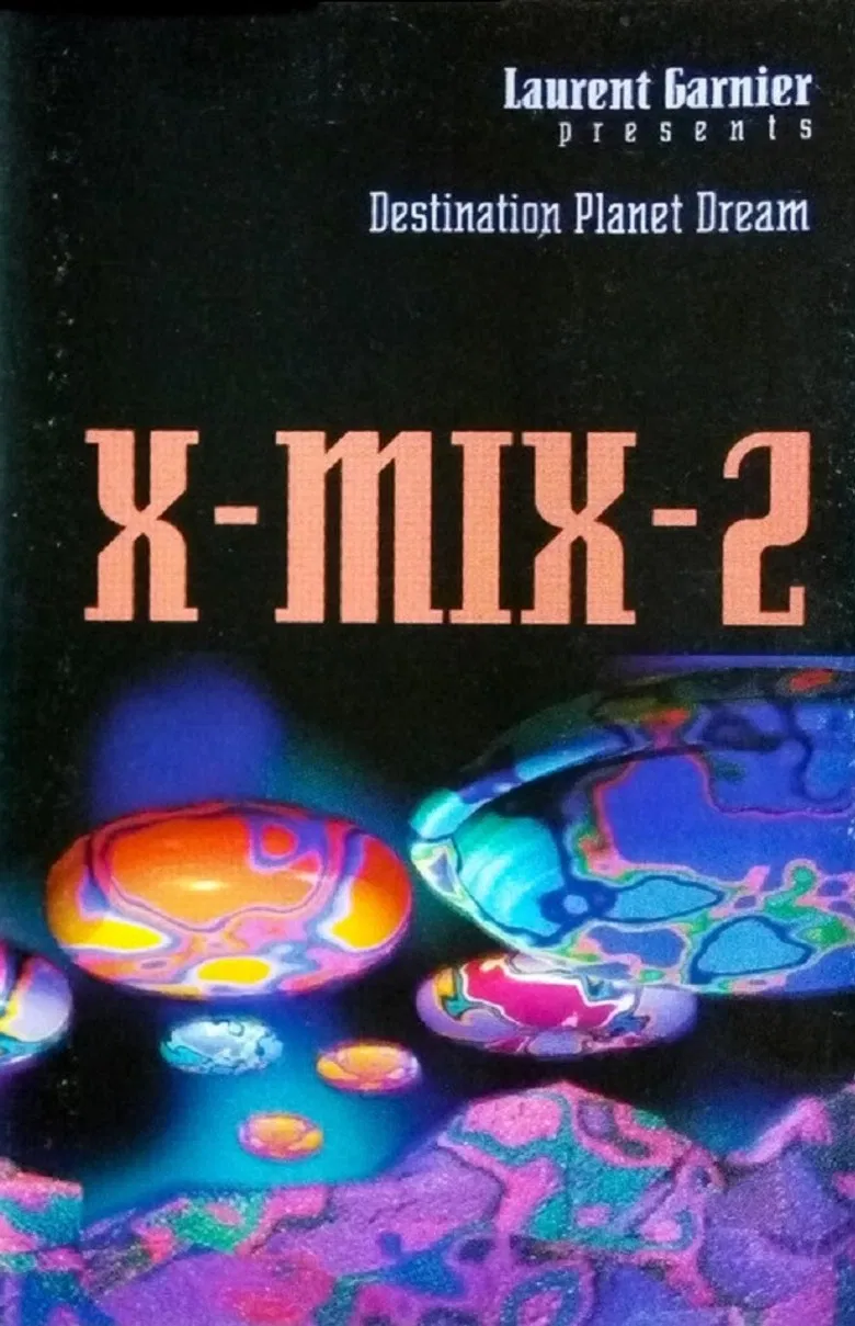 X-Mix-2: Destination Planet Dream poster background