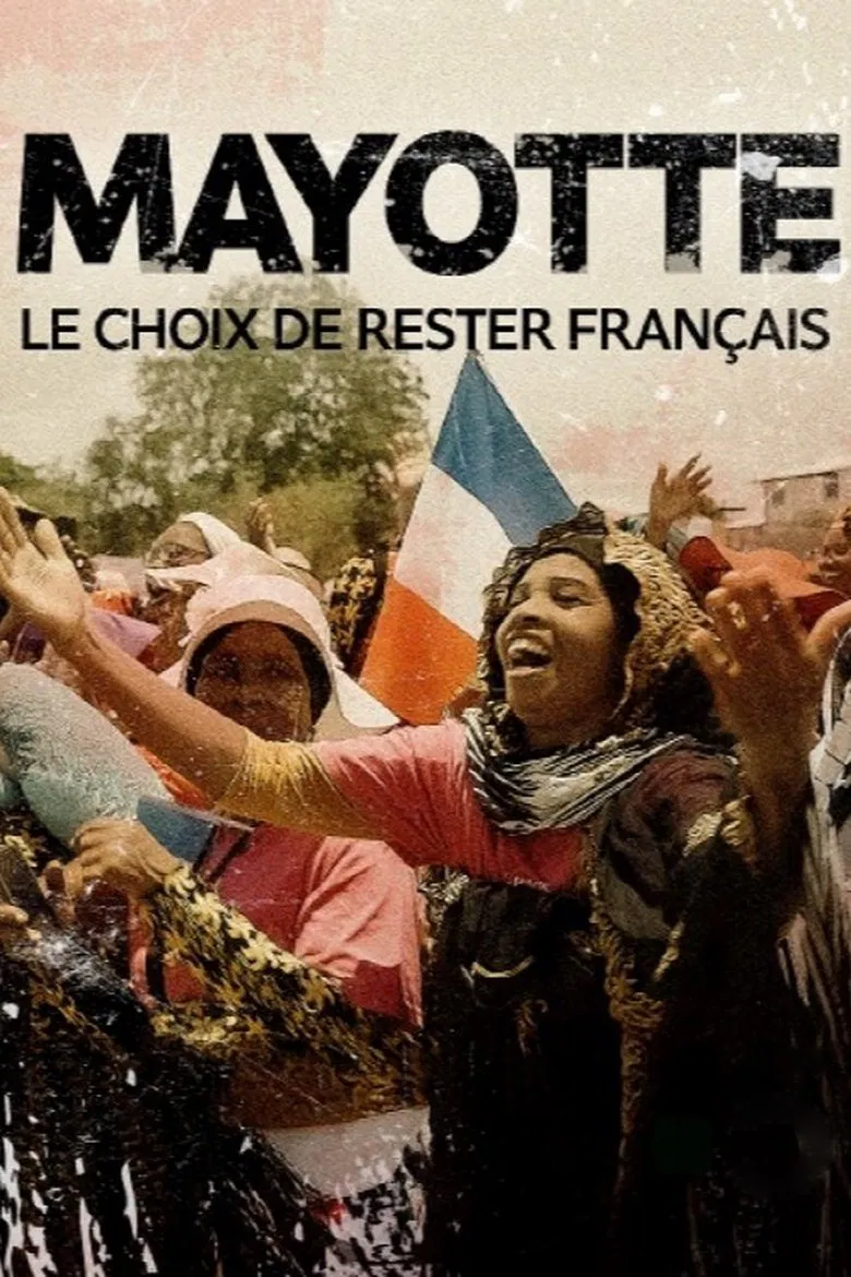 Mayotte, le choix de rester Français poster background