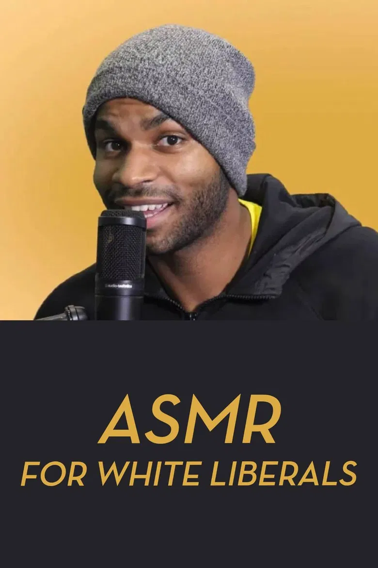 ASMR for White Liberals poster background
