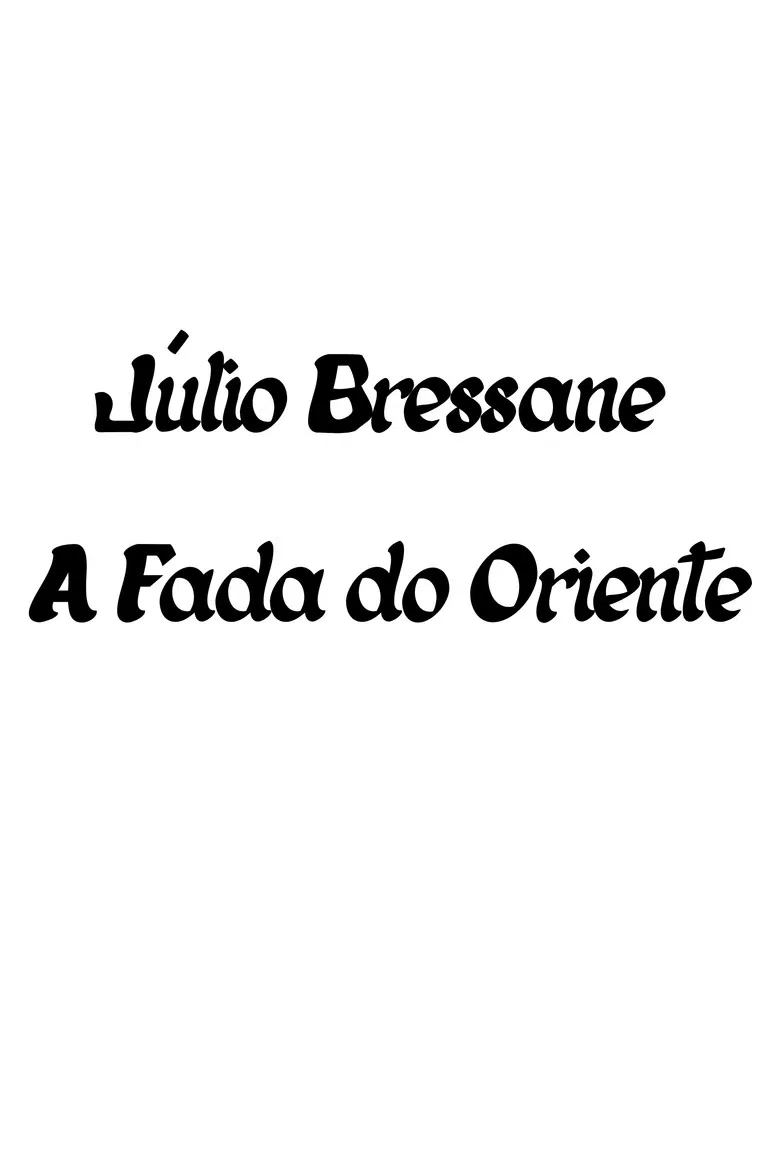 A Fada do Oriente poster background