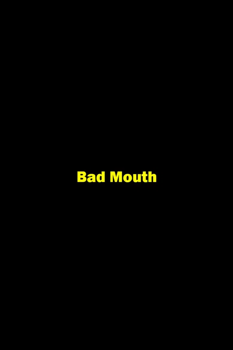 Bad Mouth poster background