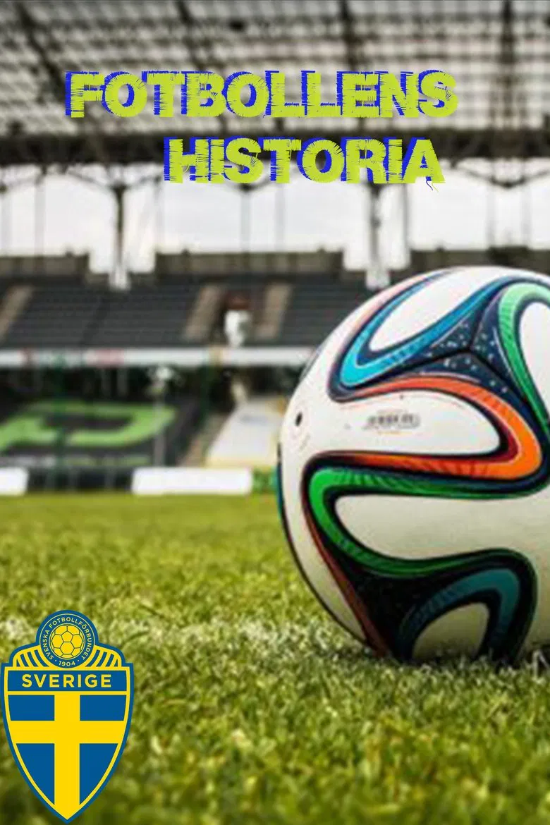 Fotbollens historia poster background