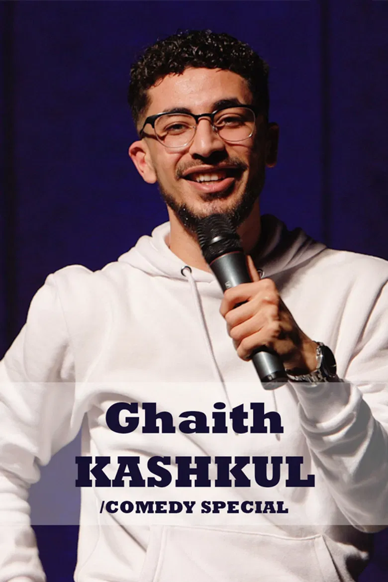 Ghaith Kashkul: Kashkuls comedy special poster background