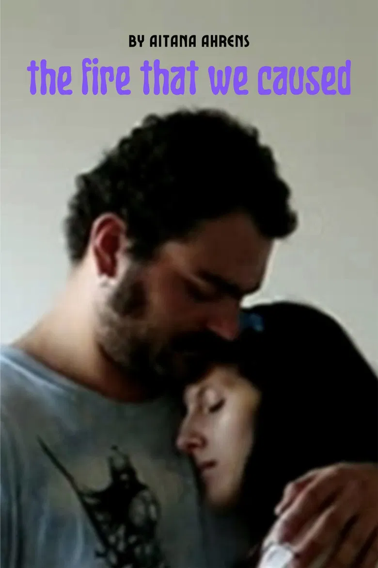 the fire that we caused poster background