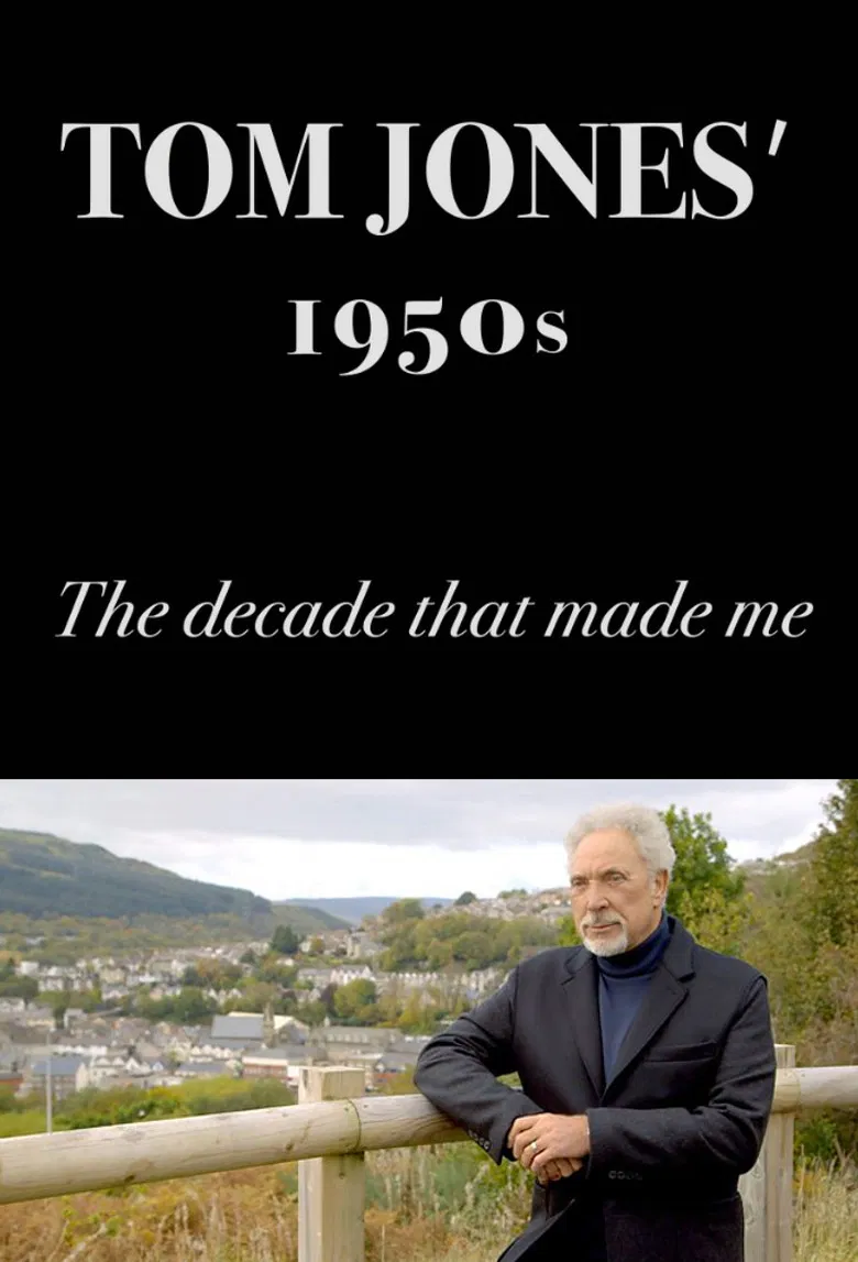 Tom Jones's 1950s: The Decade That Made Me poster background
