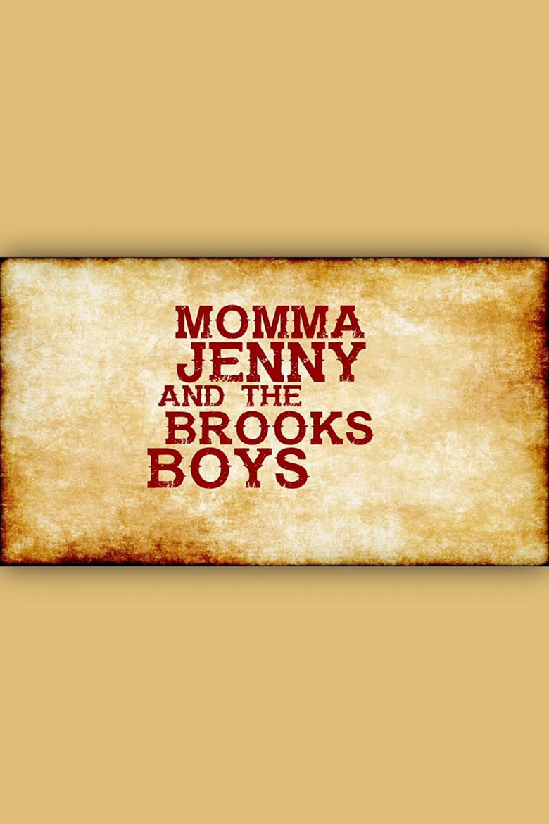 Momma Jenny & the Brooks Boys poster background
