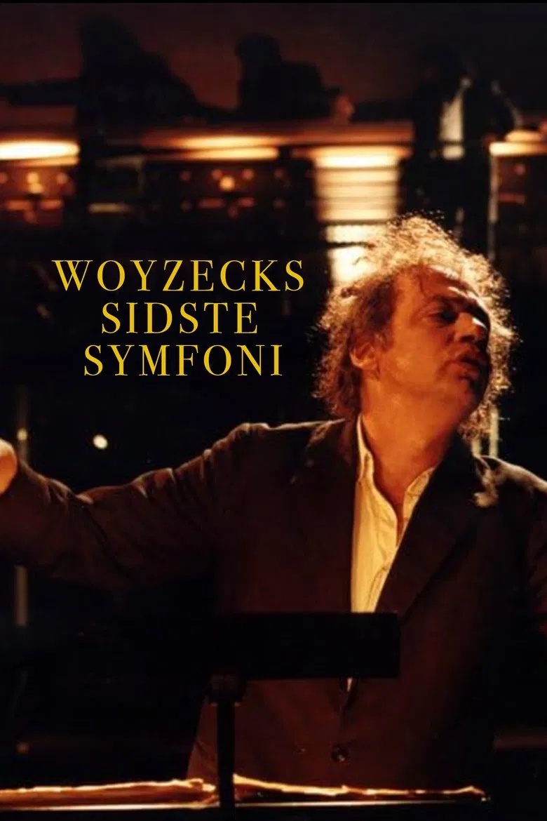 Woyzeck's Last Symphony poster background