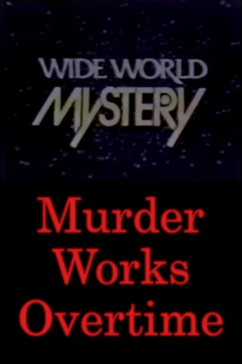 Murder Works Overtime poster background