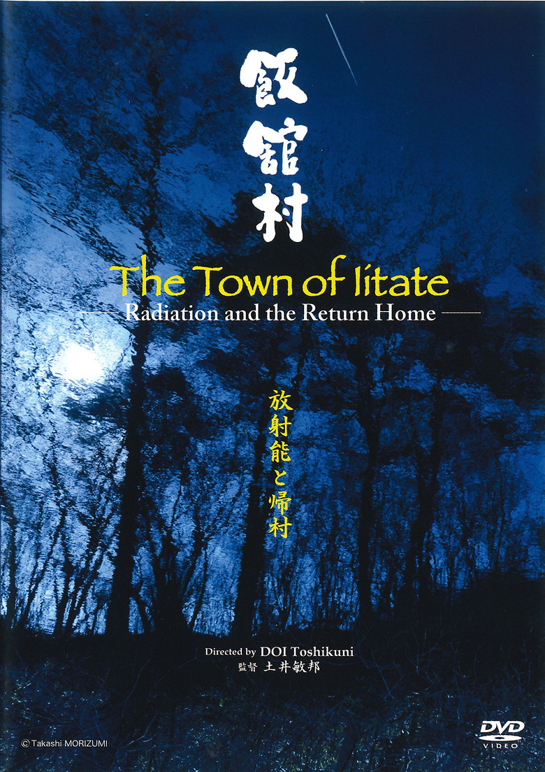 The Town of Iidate: Radiation and the Return Home poster background