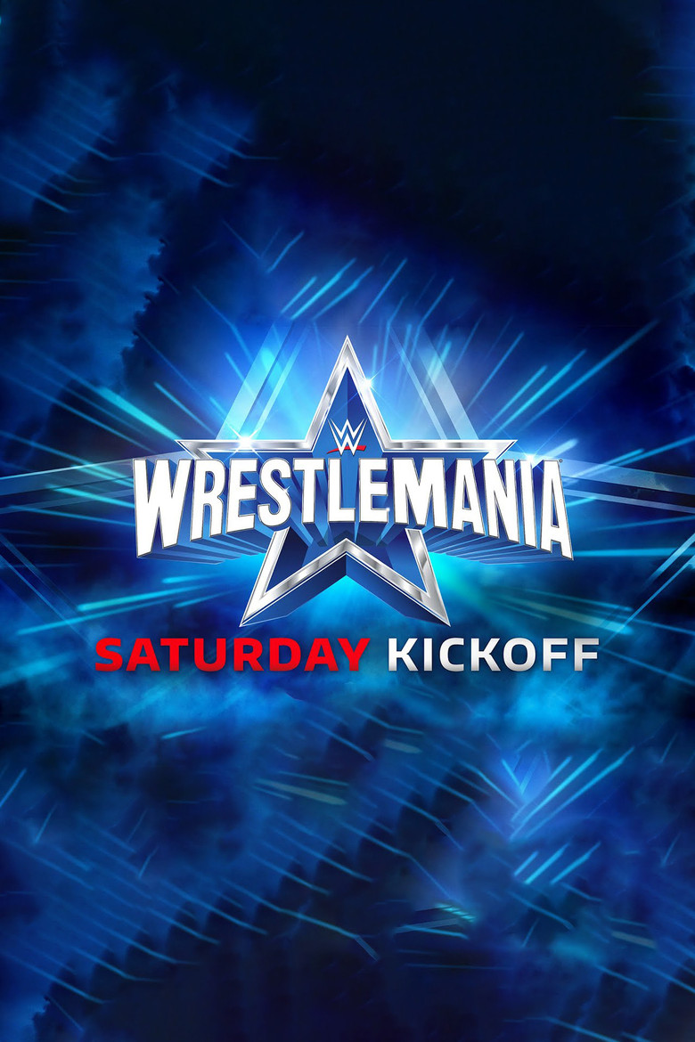 WWE WrestleMania 38 Saturday Kickoff poster background