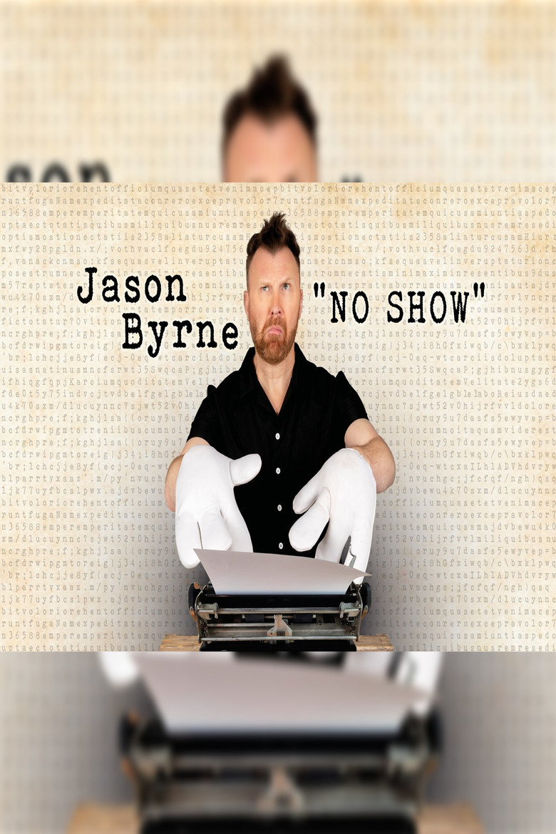 Jason Byrne No Show poster background