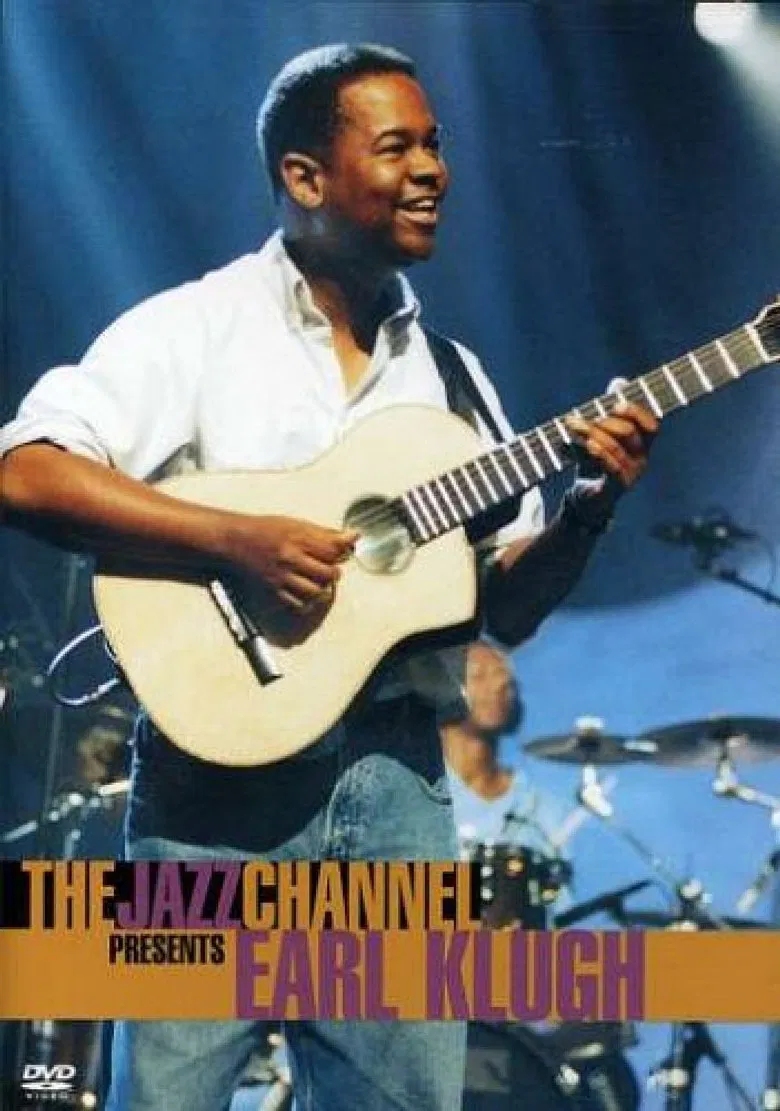 Earl Klugh: The Jazz Channel Presents poster background