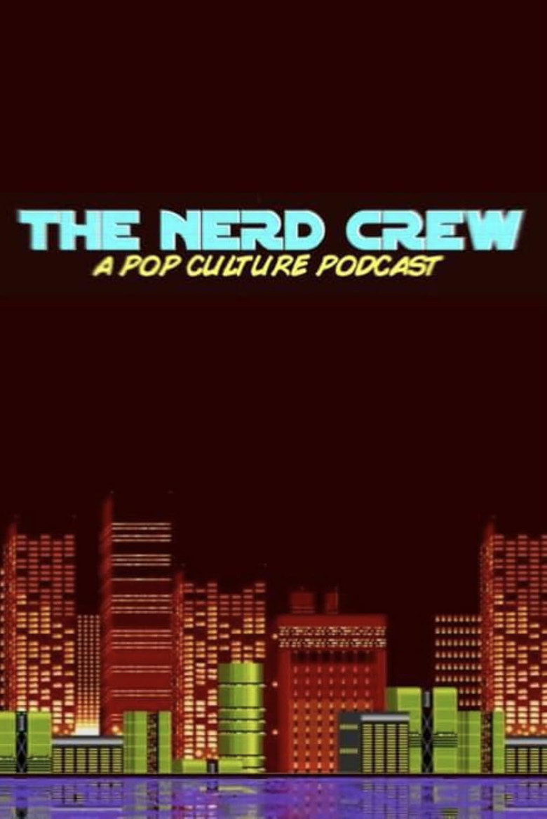 The Nerd Crew poster background